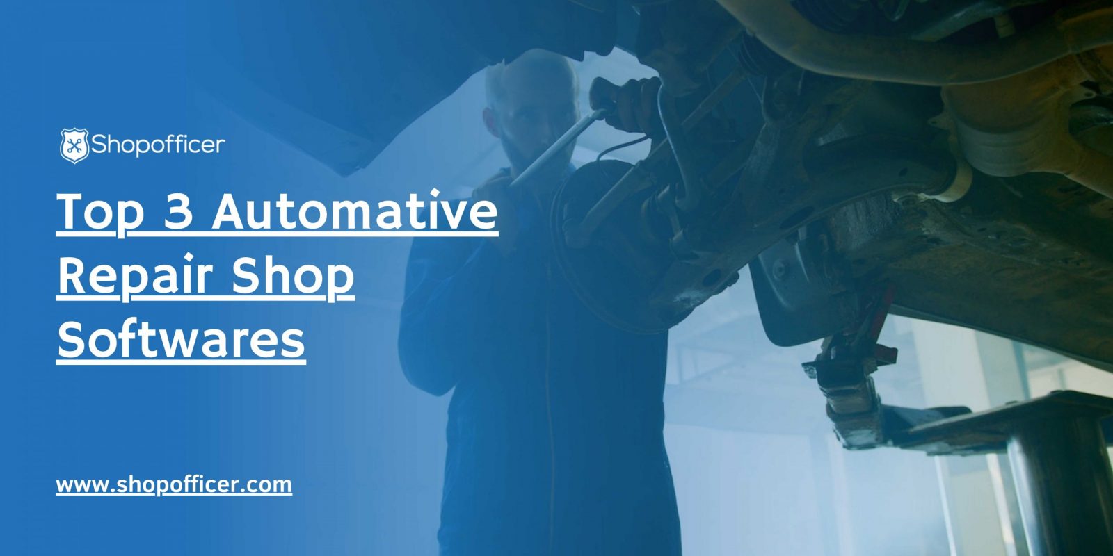 Top 3 Automative Repair Shop Softwares