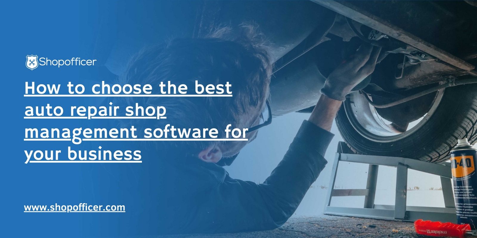 How to choose the best auto repair shop management software for your business