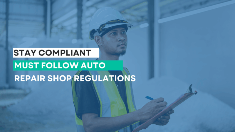 Must follow auto shop regulations